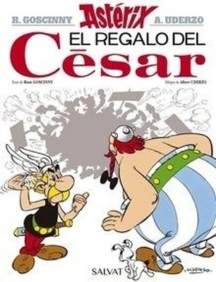 ASTÉRIX 21 "EL REGALO DEL CÉSAR"