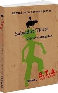 Salvador Tierra. Manual para nuevos agentes