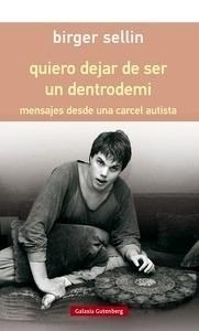 Quiero dejar de ser un dentrodemi