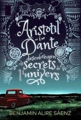 Aristòtil i Dante descobreixen els secrets de l'univers