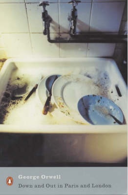 Down and out in Paris and London