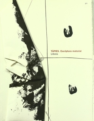 Antoni Tàpies. Escriptura material. Llibres