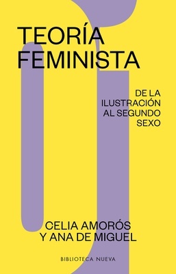 Teoría feminista 1 "De la ilustración al segundo sexo"