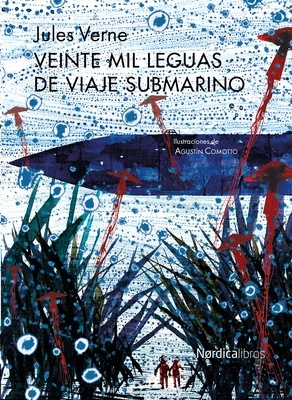 Veinte mil leguas de viaje submarino (Nueva Edición)