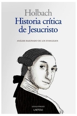 Historia crítica de Jesucristo 'Análisis razonado de los Evangelios'