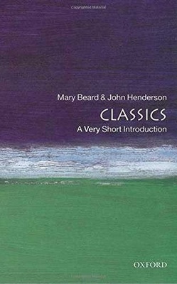 Classics: A Very Short Introduction