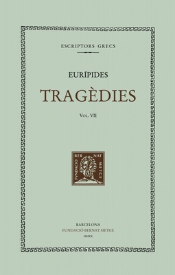 Tragèdies, vol. VII