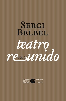 Teatro reunido de Sergi Belbel