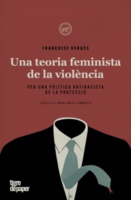 Una teoria feminista de la violència "Per una política antiracista de la protecció"