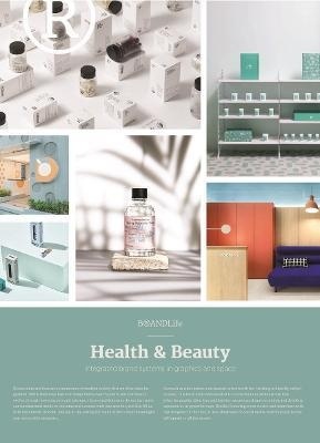BRANDLife - Health & Beauty - Integrated Brand Systems in Graphics and Space