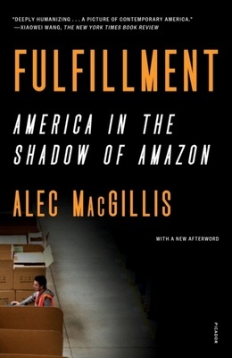 Fulfillment 'America in the Shadow of Amazon'