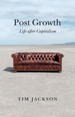 Post Growth "Life after Capitalism"