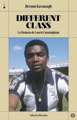 Different Class "La historia de Laurie Cunningham"