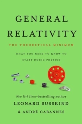General Relativity : The Theoretical Minimum