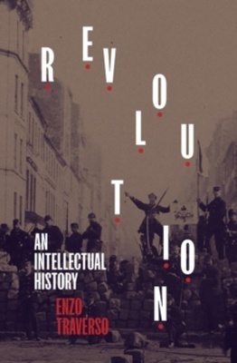 Revolution "An Intellectual History"