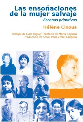 Las ensoñaciones de la mujer salvaje 'Escenas primitivas'