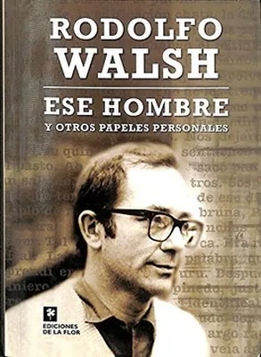 ESE HOMBRE Y OTROS PAPELES PERSONALES