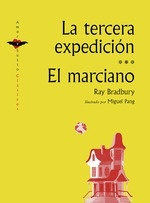 La tercera expedición, El marciano