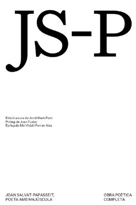 Joan Salvat-Papasseit, poeta amb majúscula