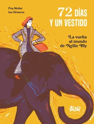72 días y un vestido 'La vuelta al mundo de Nelly Bly'