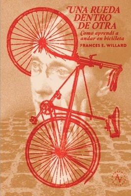 Una rueda dentro de otra "Cómo aprendí a andar en bicicleta"