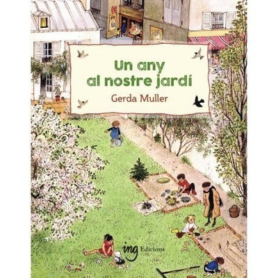 Un any al nostre jardí