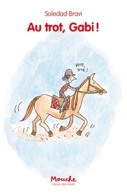 Au trot, Gabi!