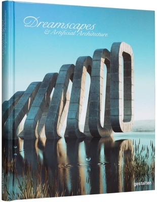 Dreamscapes - Surreal spaces, architecture and interiors