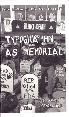 Typography as Memorial 'Seize Control of the FDA'