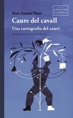 Caure del cavall "Una cartografia del canvi"
