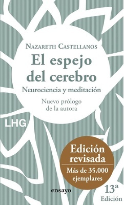 El espejo del cerebro 'Neurociencia y meditación'