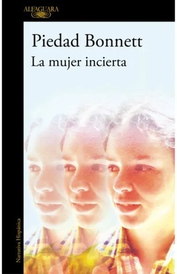 La mujer incierta