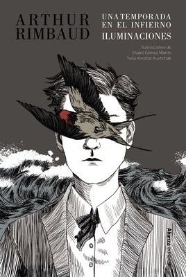 Una temporada en el infierno / Iluminaciones  Edición ilustrada