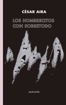 Los hombrecitos con sobretodo