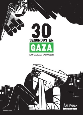 30 segundos en Gaza