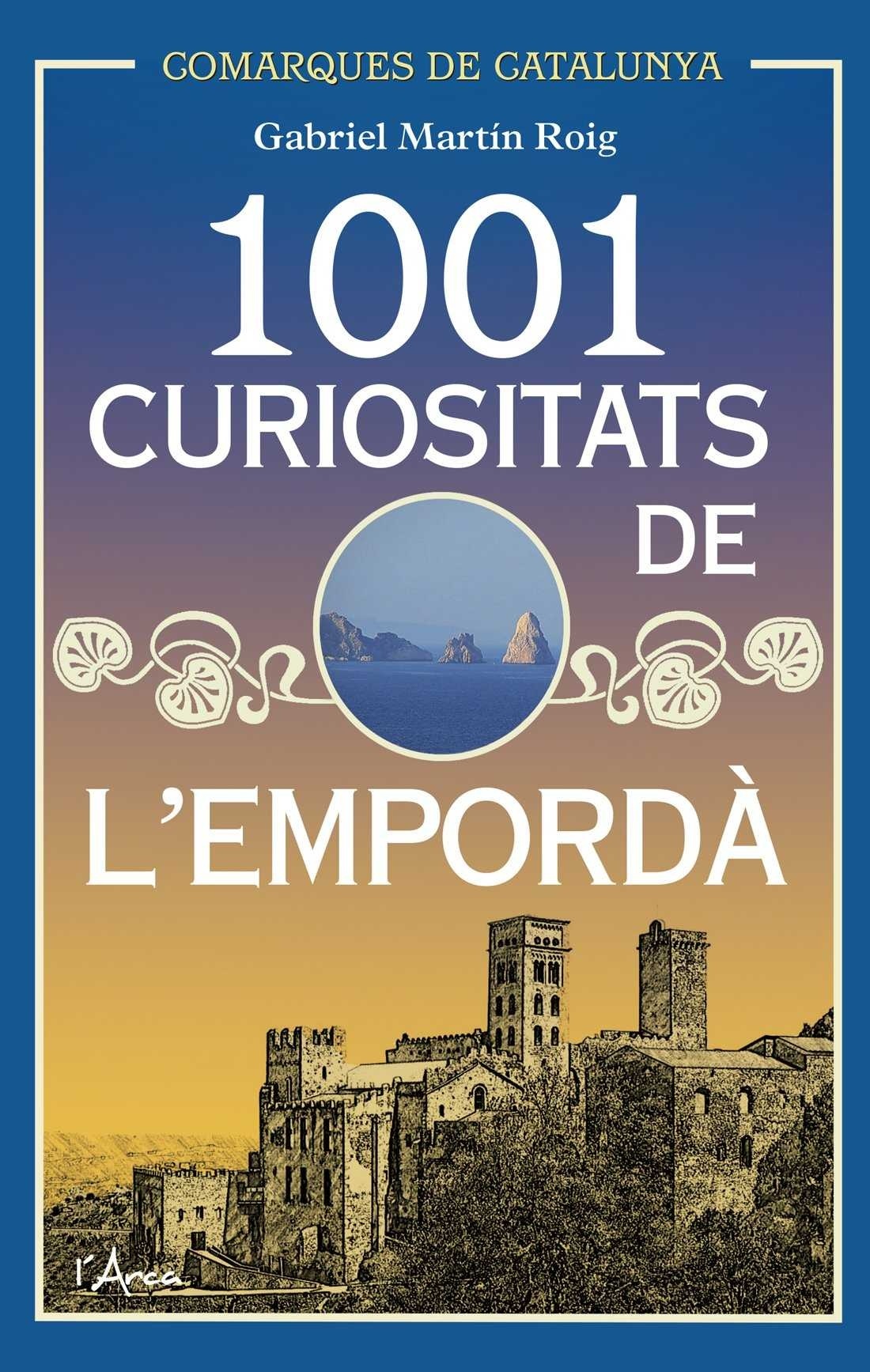 1001 curiositats de l'Empordà