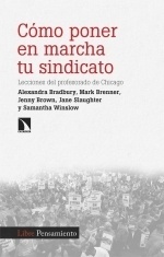Como poner en marcha tu sindicato "Lecciones del profesorado de Chicago"