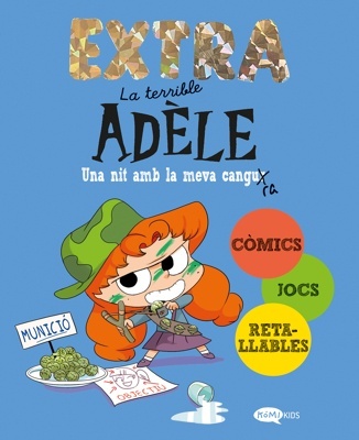 La terrible Adèle Extra 1. Una nit amb la meva cangura