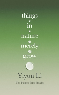 Things in Nature Merely Grow
