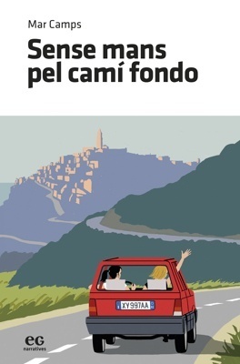 Sense mans pel camí fondo