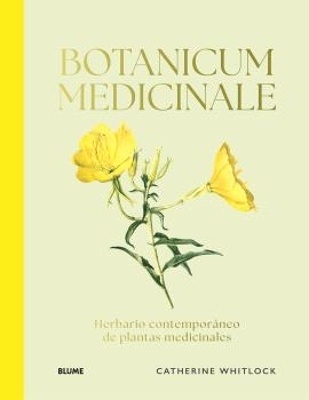 Botanicum Medicinale "Herbario contemporáneo de plantas medicinales"