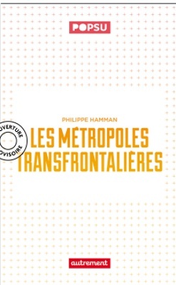 Les métropoles transfrontalières