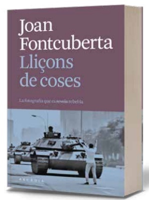 Lliçons de coses 'La fotografia que es (revela) rebel la'