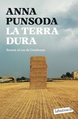 La terra dura 'Retorn al cor de Catalunya'