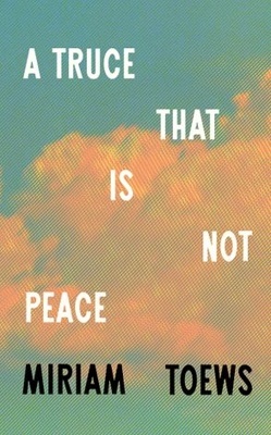 A Truce that Is not Peace