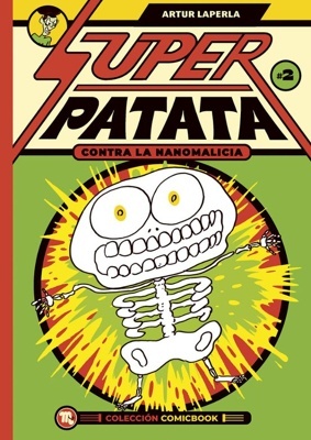 Superpatata contra la Nanomalicia 'Episodio 2'