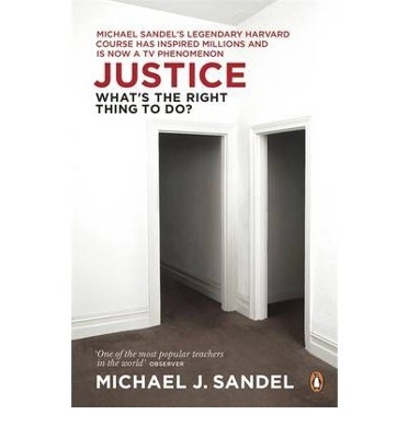 Justice ‘What's the Right Thing to Do?’