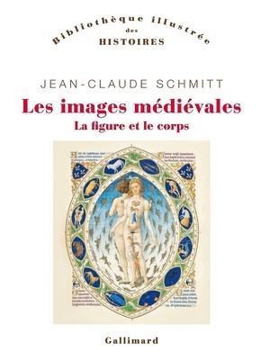 Les images médiévales 'La figure et le corps'