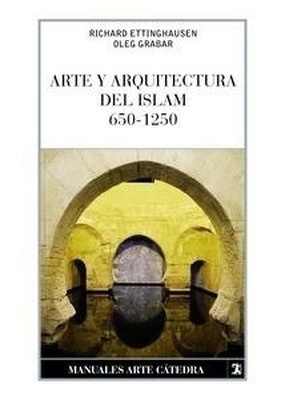 Arte y arquitectura del Islam, 650-1250
