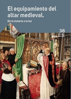 El equipamiento del altar medieval 'De la materia a la luz'